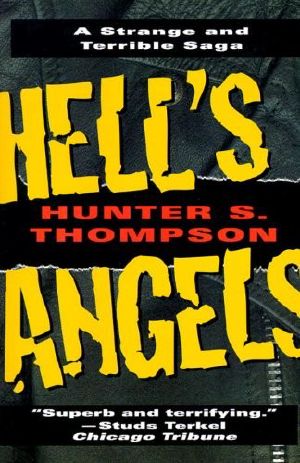 [Hell's Angels 01] • Hell's Angels · A Strange and Terrible Saga